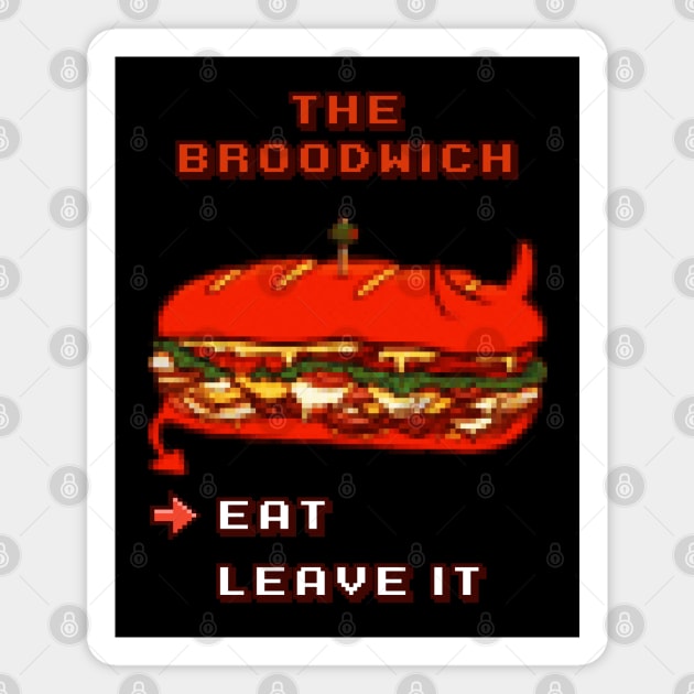 Behold the Broodwich Magnet by lilmousepunk